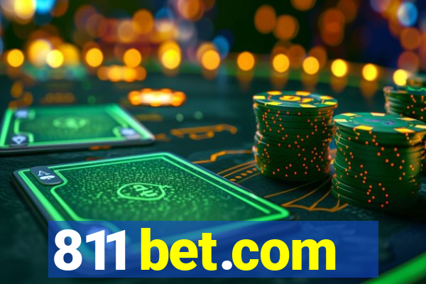 811 bet.com