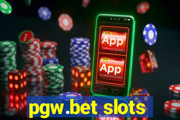 pgw.bet slots