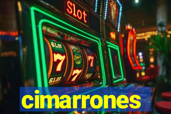 cimarrones