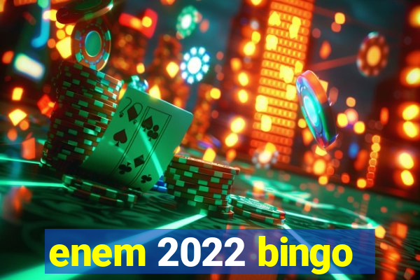 enem 2022 bingo