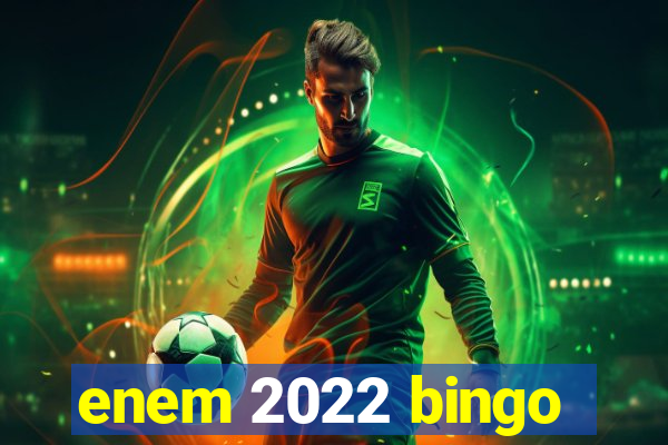 enem 2022 bingo