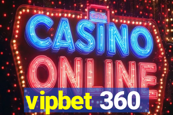 vipbet 360