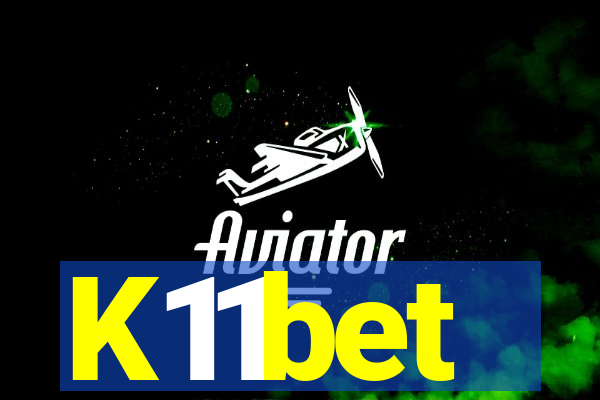 K11bet