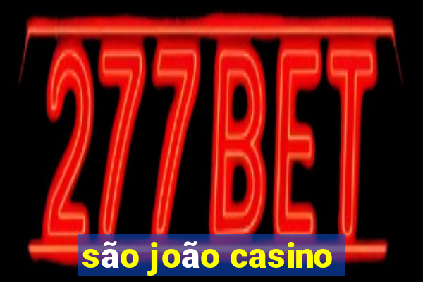 são joão casino