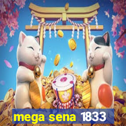 mega sena 1833