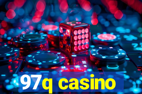 97q casino