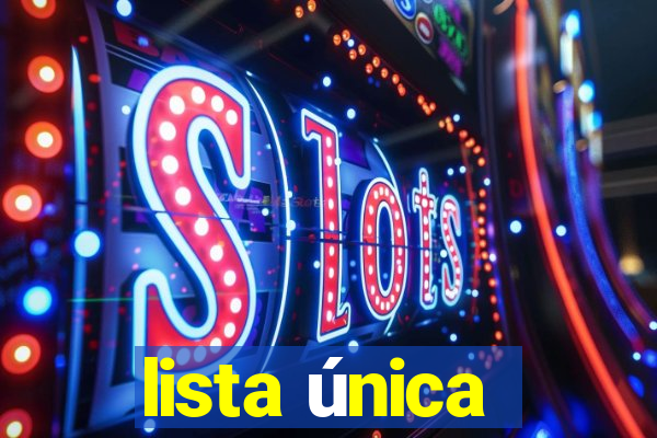 lista única