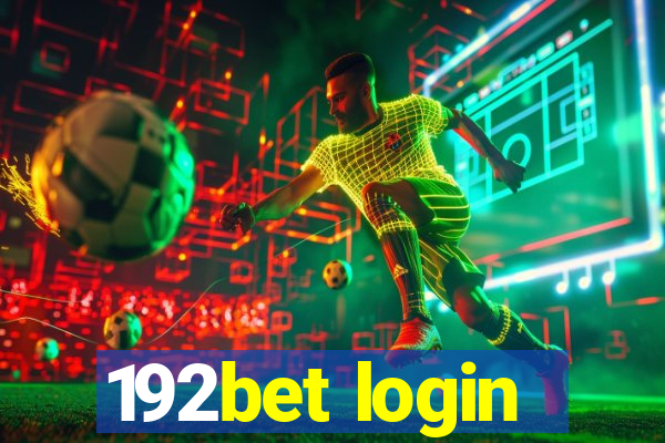 192bet login