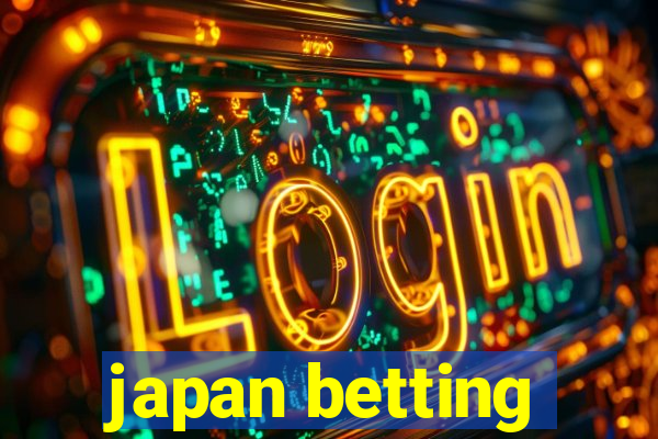 japan betting