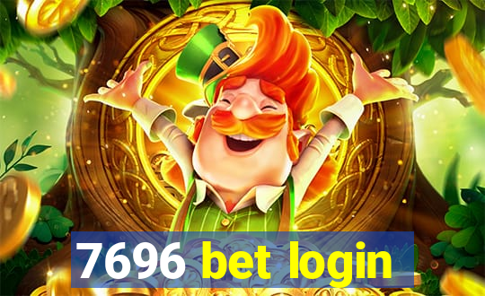 7696 bet login