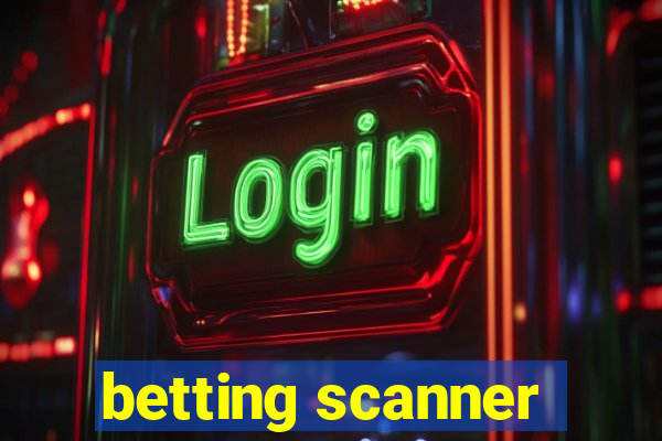 betting scanner