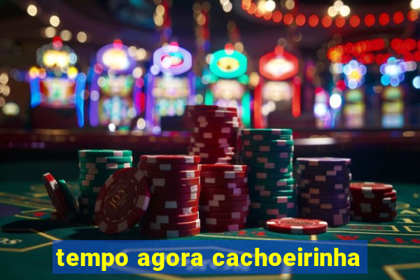 tempo agora cachoeirinha