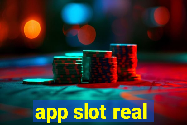 app slot real