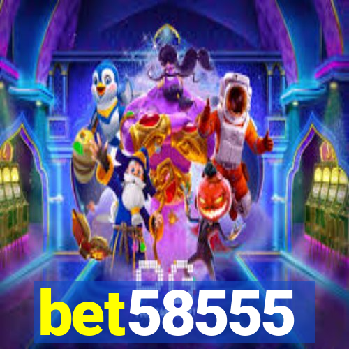 bet58555