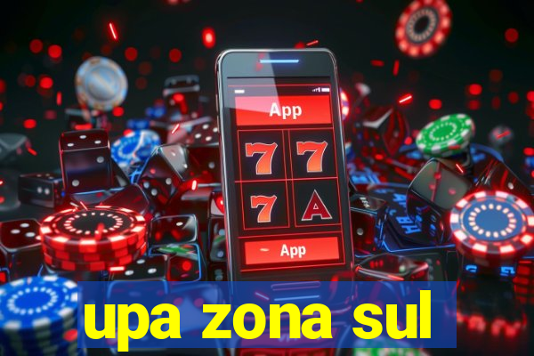 upa zona sul