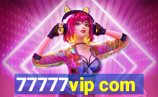 77777vip com