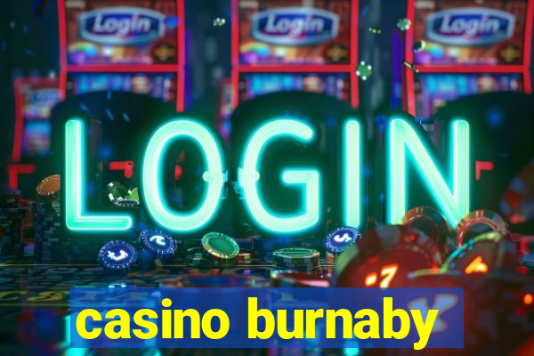 casino burnaby