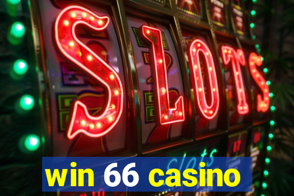 win 66 casino