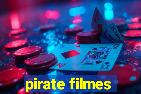 pirate filmes