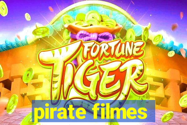 pirate filmes