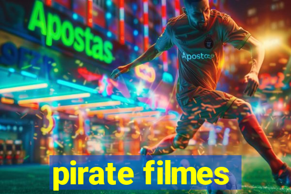 pirate filmes