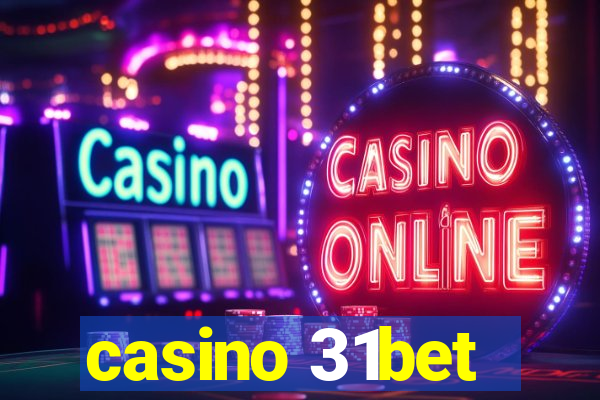 casino 31bet