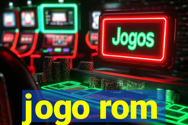 jogo rom