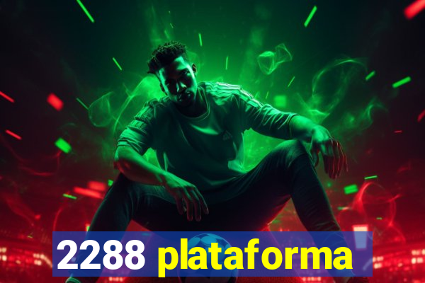 2288 plataforma