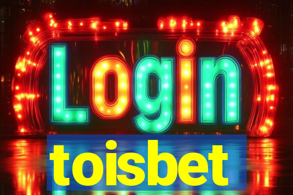 toisbet