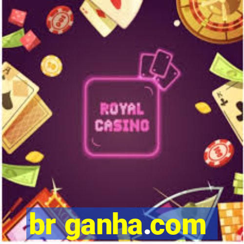 br ganha.com