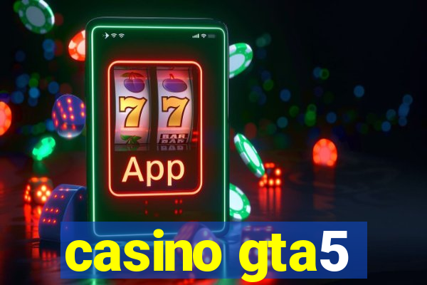 casino gta5