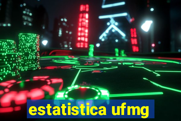 estatistica ufmg