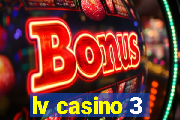 lv casino 3