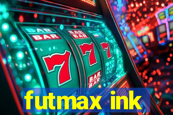 futmax ink