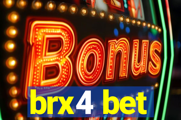 brx4 bet