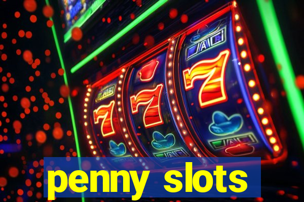 penny slots