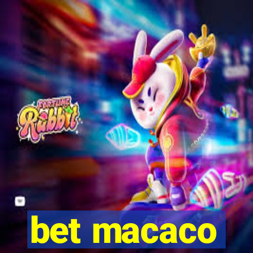 bet macaco