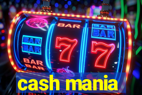 cash mania