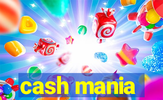 cash mania