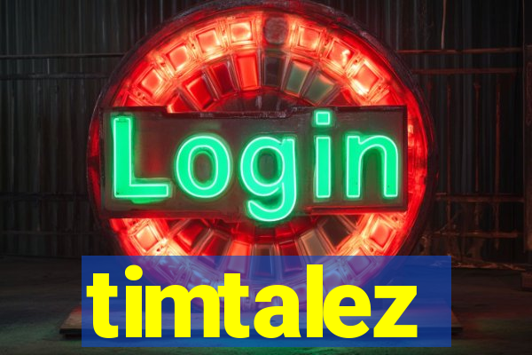 timtalez