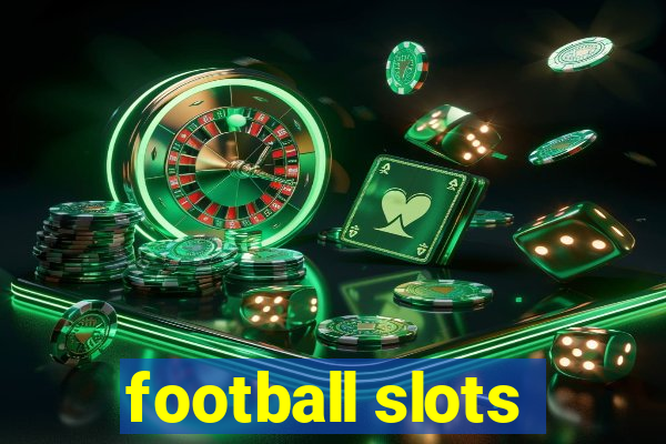 football slots