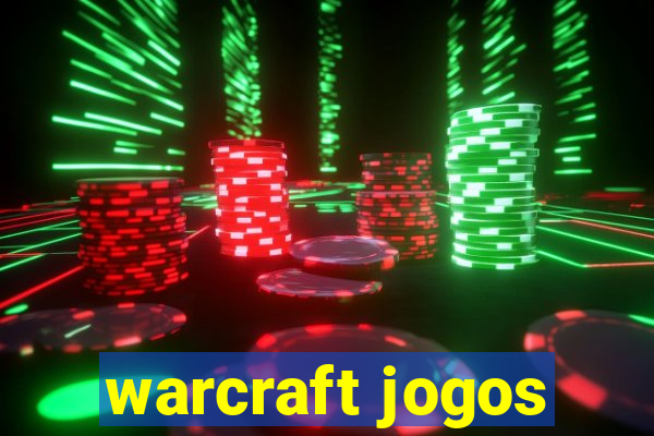 warcraft jogos