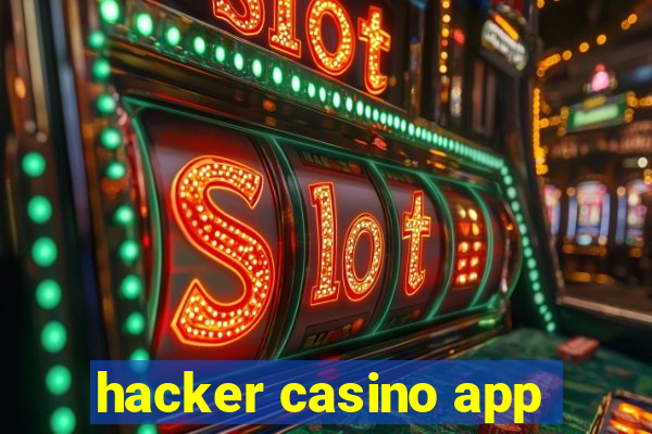 hacker casino app