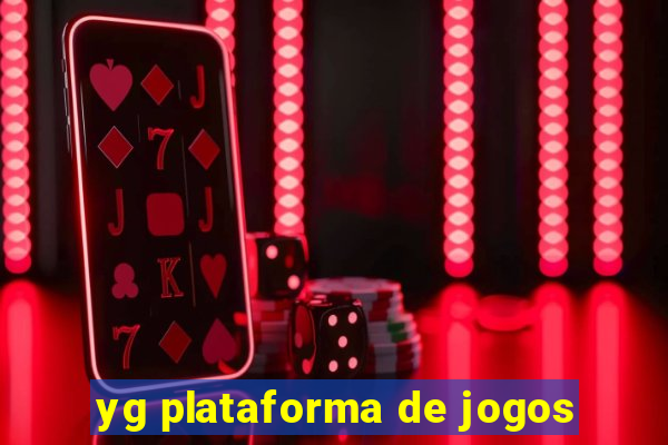 yg plataforma de jogos