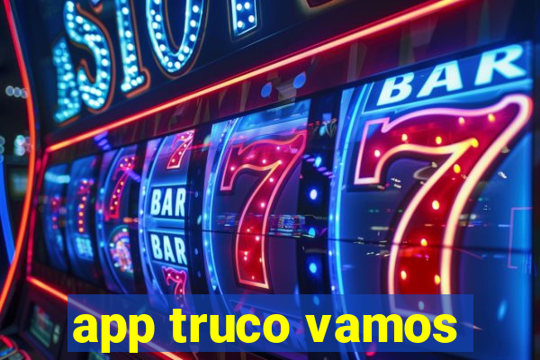 app truco vamos