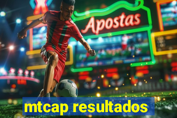 mtcap resultados