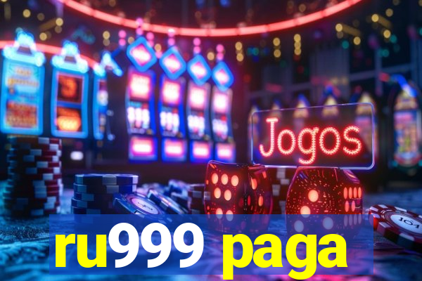 ru999 paga