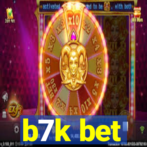 b7k bet