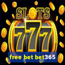 free bet bet365