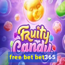 free bet bet365